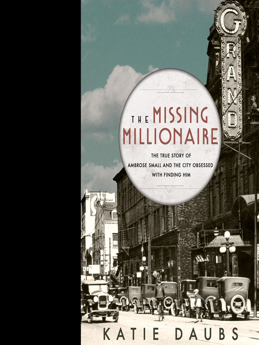 Title details for The Missing Millionaire by Katie Daubs - Available